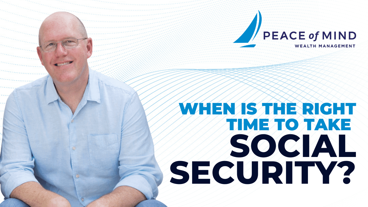 When Is the Right Time to Take Social Security?
