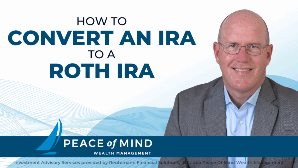 How to Convert an IRA to a Roth IRA